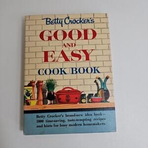 Betty Crocker's Good and Easy Cookbook 1st Edition 7th Printing Vintage 1958 HC